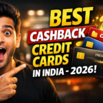 Best Cashback Credit Cards in India – 2026